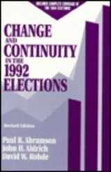 9780871878397-0871878399-Change and Continuity in the 1992 Elections