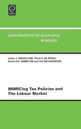 9780444508874-0444508872-Mimicing Tax Policies and the Labour Market (Contributions to Economic Analysis, 251)