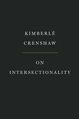 9781620972700-1620972700-On Intersectionality: Essential Writings