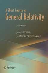 9780387260785-0387260781-A Short Course in General Relativity