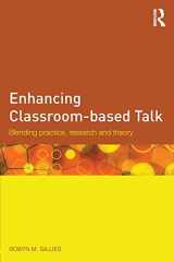 9781138818293-1138818291-Enhancing Classroom-based Talk