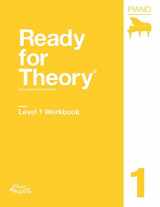 9780996888127-0996888128-Ready for Theory: Piano Workbook Level 1 (Ready for Theory Piano Workbooks)