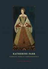 9780226213798-022621379X-Katherine Parr: Complete Works and Correspondence