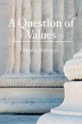 9781453722886-1453722882-A Question of Values