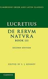 9781107002111-1107002117-Lucretius: De Rerum NaturaBook III (Cambridge Greek and Latin Classics)