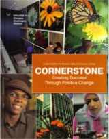 9780558738433-0558738435-Cornerstone Creating Success Through Positive Change: Custom Edition for Moriane Valley Community College