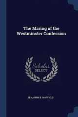 9781296775018-1296775011-The Maring of the Westminster Confession