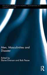 9781138934177-1138934178-Men, Masculinities and Disaster (Routledge Studies in Hazards, Disaster Risk and Climate Change)