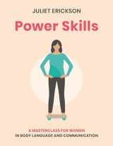 9781859064610-1859064612-Power Skills: A Masterclass for Women in Body Language and Communication