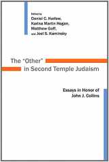 9780802866257-0802866255-The "Other" in Second Temple Judaism: Essays in Honor of John J. Collins
