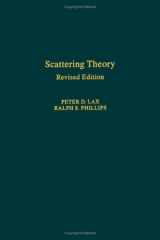 9780124400511-0124400515-Scattering Theory, Revised Edition (Volume 26) (Pure and Applied Mathematics, Volume 26)
