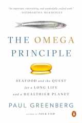 9780143111115-0143111116-The Omega Principle: Seafood and the Quest for a Long Life and a Healthier Planet