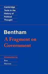 9780521359290-0521359295-Bentham: A Fragment on Government (Cambridge Texts in the History of Political Thought)