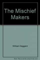 9780802730763-0802730760-Mischief Makers (Walker British Mystery)