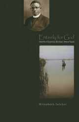 9780879078430-087907843X-Entirely for God: The Life of Cyprian Michael Iwene Tansi (Cistercian Studies Series)