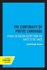9780520348974-0520348974-Continuity of Poetic Language: Studies in English Poetry from the 1540's to the 1940's