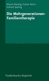9783525457405-3525457405-Die Mehrgenerationen-Familientherapie (Monographies Reine Elisabeth) (German Edition)