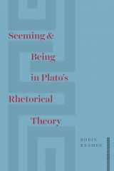 9780226567013-022656701X-Seeming and Being in Plato’s Rhetorical Theory