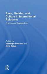 9780415786423-0415786428-Race, Gender, and Culture in International Relations: Postcolonial Perspectives