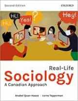 9780199037223-0199037221-Real-Life Sociology: A Canadian Approach