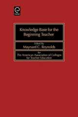 9780080367675-0080367674-Knowledge Base for the Beginning Teacher