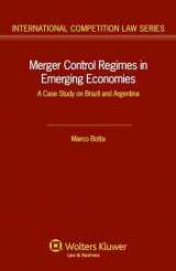 9789041134028-9041134026-Merger Control Regimes in Emerging Economies: A Case Study on Brazil and Argentina (International Competition Law) (International Competition Law, 46)