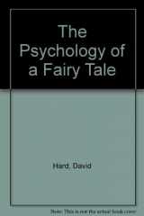 9780875742106-0875742106-The Psychology of a Fairy Tale