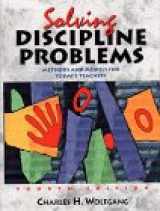 9780471365143-0471365149-Solving Discipline Problems: Methods and Models for Today's Teachers, 4th Edition