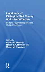 9781138503670-1138503673-Handbook of Dialogical Self Theory and Psychotherapy: Bridging Psychotherapeutic and Cultural Traditions