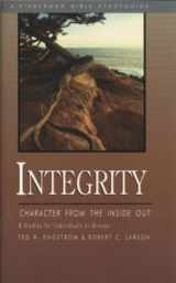 9780877886341-0877886342-Integrity: Character from the Inside Out (Fisherman Bible Studyguide Series)