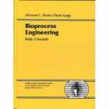 9780134782157-0134782151-Bioprocess Engineering: Basic Concepts