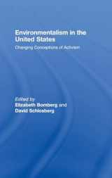 9780415448185-0415448182-Environmentalism in the United States: Changing Patterns of Activism and Advocacy