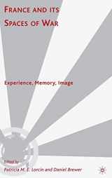 9780230615618-0230615619-France and Its Spaces of War: Experience, Memory, Image