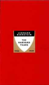9780964808348-096480834X-Leonard Bernstein: The Harvard Years, 1935-1939