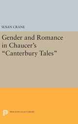 9780691634968-0691634963-Gender and Romance in Chaucer's Canterbury Tales (Princeton Legacy Library, 220)