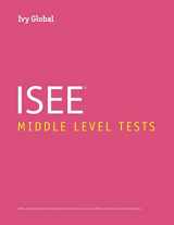 9781942321996-1942321996-Ivy Global ISEE Middle Level Tests (Ivy Global ISEE Prep)