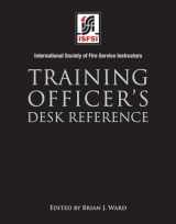 9781449632496-1449632491-Training Officer's Desk Reference