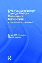 9781138648272-1138648272-Employee Engagement Through Effective Performance Management: A Practical Guide for Managers