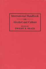9780313252341-0313252343-International Handbook on Alcohol and Culture