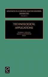 9780762308156-076230815X-Technological Applications (Advances in Learning and Behavioral Disabilities, 15)