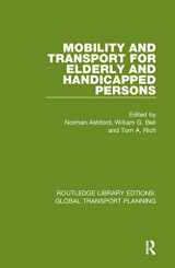 9780367745745-0367745747-Mobility and Transport for Elderly and Handicapped Persons (Routledge Library Edtions: Global Transport Planning)