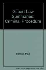 9780159004494-0159004497-Gilbert Law Summaries: Criminal Procedure