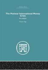 9780415379199-0415379199-The Postwar International Money Crisis: An Analysis (Economic History)
