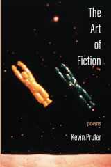 9781945588723-1945588721-The Art of Fiction