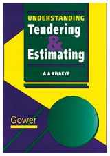 9780566074905-0566074907-Understanding Tendering and Estimating