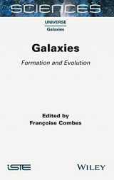 9781789450125-1789450128-Galaxies: Formation and Evolution (Sciences)