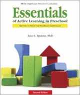 9781573797016-1573797014-Essentials of Active Learning in Preschool Getting to Know the Highscope Curriculum