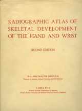 9780804703987-0804703981-Radiographic Atlas of Skeletal Development of the Hand and Wrist