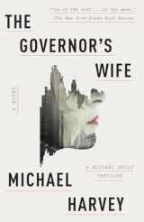 9780307948847-0307948846-The Governor's Wife: A Michael Kelly Thriller (Michael Kelly Series)