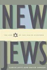 9780814740187-0814740189-New Jews: The End of the Jewish Diaspora
